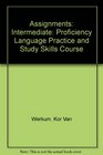 Assignments Intermediate Proficiency Language Practice and Study Skills Course