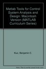 Matlab Tools for Control System Analysis and Design/for Macintosh Computers/Book and Disk