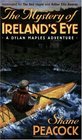 The Mystery of Ireland's Eye  A Dylan Maples Adventure