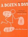 A Dozen a Day Prepractice Technical Exercises for the Piano Lower Higher Bk 4