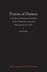Powers of Distress A Guide to Remedies Unreformed by the TCEA 2007