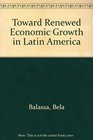 Toward Renewed Economic Growth in Latin America