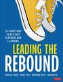 Leading the Rebound 20 MustDos to Restart Teaching and Learning