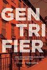 Gentrifier (UTP Insights)