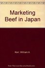 Marketing Beef in Japan