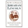 The wit and wisdom of Abraham Lincoln