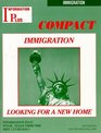 Immigration  Looking for a New Home