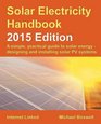 Solar Electricity Handbook  2015 Edition