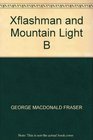 Flashman And The Mountain Of Light From The Flashman Papers 184546