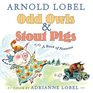 Odd Owls  Stout Pigs A Book of Nonsense