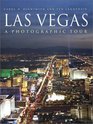 Las Vegas  A Photographic Tour