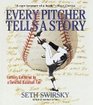 Every Pitcher Tells a Story  Letters Gathered by a Devoted Baseball Fan