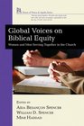 Global Voices on Biblical Equality Women and Men Ministering Together in the Church