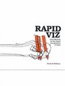 Rapid Viz  A New Method for the Rapid Visualization of Ideas