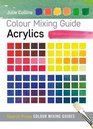 Colour Mixing Guide Acrylics