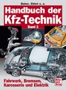 Handbuch der KfzTechnik 2 Bde Bd2 Fahrwerk Bremsen Karosserie und Elektronik
