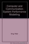 Computer and Communication System Performance Modelling