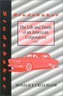 Studebaker The Life and Death of an American Corporation