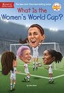 What Is the Women's World Cup