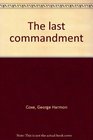The last commandment