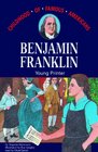 Benjamin Franklin Young Printer Library Edition