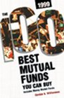 The 100 Best Mutual Funds You Can Buy 1999