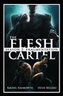 The Flesh Cartel Season 2 Fragmentation