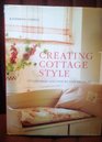 Creating Cottage Style: Stylish Ideas and Step-by-Step Projects