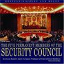 The Five Permanent Members of the Security Council Responsibilities And Roles