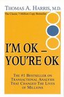 I'm Ok You're Ok