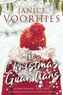 The Christmas Guardians: A heart-warming, small town Christmas story with a dash of Heaven.
