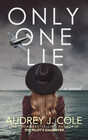 Only One Lie