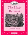 Classic Tales Little Mermaid Activity Book Beginner level 1