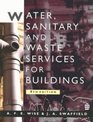 Water Sanitary and Waste Services for Buildings