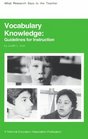 Vocabulary Knowledge Guidelines for Instruction