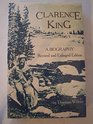 Clarence King  A Biography