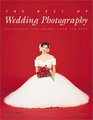 The Best of Wedding Photography Techniques and Images from the Pros