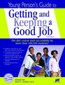 Young's Person's Guide to Getting  Keeping a Good Job The JIST Course Used Sucessfully By More Than 100000 Students