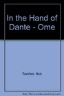 In the Hand of Dante  Ome
