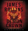 The Demon Crown Low Price CD A Sigma Force Novel