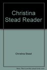 A Christina Stead reader