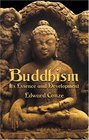 Buddhism  Its Essence and Development