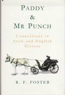Paddy and Mr Punch Connections in Irish and English History