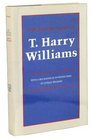 The Selected Essays of T Harry Williams