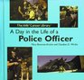 A Day in the Life of a Police Officer