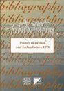Poetry in Britain and Ireland Since 1970 A Select Bibliography