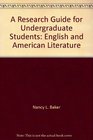 A Research Guide for Undergraduate Students English and American Literature