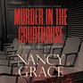 Murder in the Courthouse A Hailey Dean Mystery