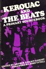 Kerouac and the Beats A Primary Sourcebook