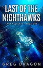 Last of The Nighthawks